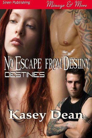 [Destinies 01] • No Escape From Destiny